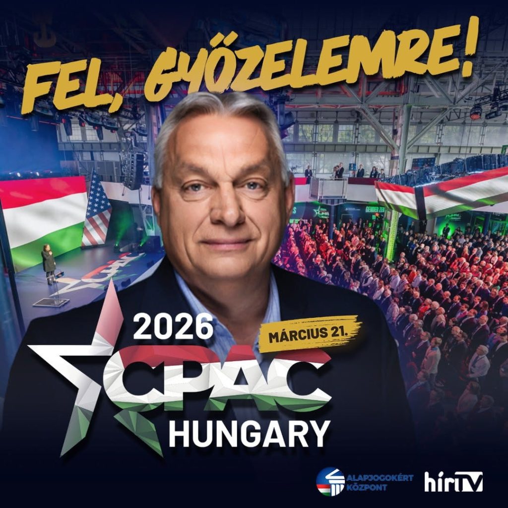 CPAC Hungary 2026 Orbán Viktor CPAC Hungary 2026 Orbán Viktor