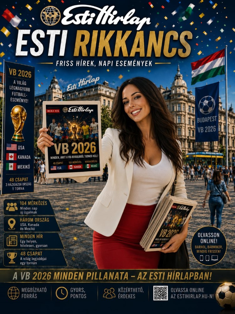 Esti Rikkancs – 2026. június 14. – FRISS HÍREK, NAPI ESEMÉNYEK Esti Rikkancs – 2026. június 14. – FRISS HÍREK, NAPI ESEMÉNYEK