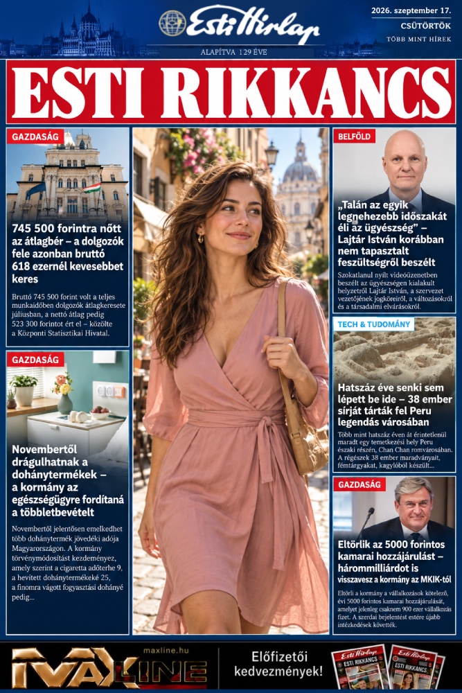 Esti Rikkancs – 2026. szeptember 17. Friss hírek, napi események Esti Rikkancs – 2026. szeptember 17. Friss hírek, napi események