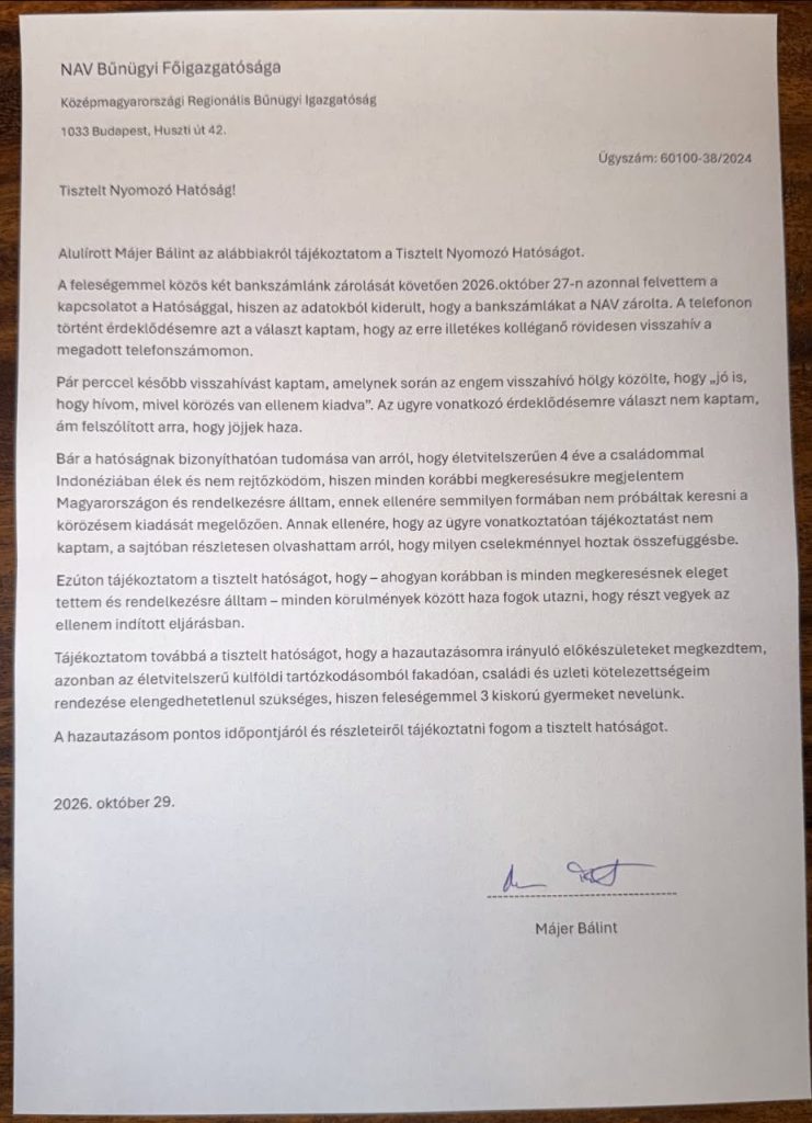 Megszólalt a lélegeztetőgép-biznisz körözött főszereplője: Májer Bálint levelet írt a NAV-nak, és hazatérést ígér Megszólalt a lélegeztetőgép-biznisz körözött főszereplője: Májer Bálint levelet írt a NAV-nak, és hazatérést ígér